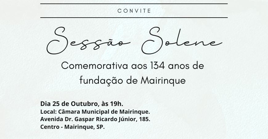 Câmara de Mairinque realizará Sessão Solene comemorativa aos 134 anos da cidade