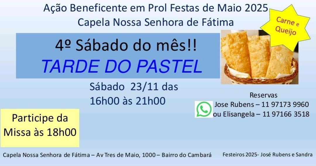 Tarde do pastel acontece neste sábado (23), na Capela Nossa Senhora de Fátima, em São Roque